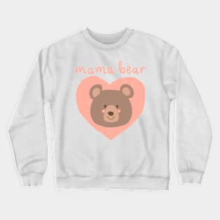 Mother’s Day Mama Bear Crewneck Sweatshirt